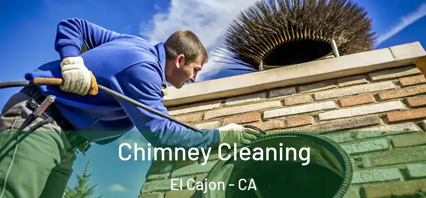  Chimney Cleaning El Cajon - CA